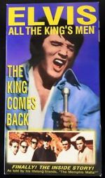 Elvis: All the King\'s Men (Vol. 4) - The King Comes Back