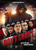 Don\'t Shoot