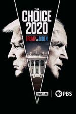 The Choice 2020: Trump vs. Biden