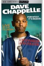 Dave Chappelle For What It's Worth