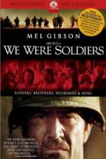 We Were Soldiers