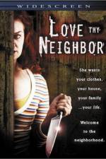 Love Thy Neighbor