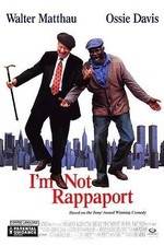 I'm Not Rappaport