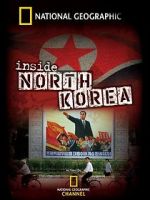 National Geographic: Inside North Korea