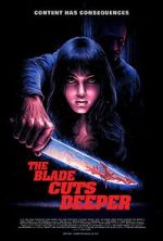 Watch The Blade Cuts Deeper 123movies