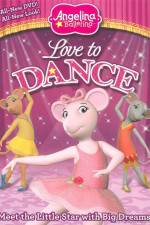 Angelina Ballerina: Love To Dance