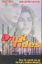 Dark Tides