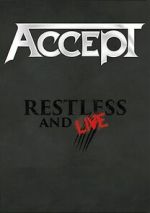 Accept: Restless and Live