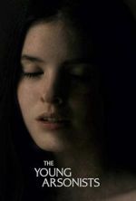 Watch The Young Arsonists 123movies
