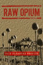 Watch Raw Opium 123movies
