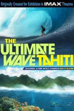 The Ultimate Wave Tahiti