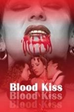 Blood Kiss