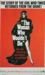 The Woman Who Wouldn\'t Die