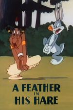 A Feather in His Hare (Short 1948)