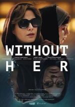 Without Her