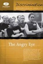 The Angry Eye