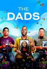 Watch The Dads (Short 2023) 123movies