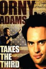 Watch Orny Adams Takes the Third 123movies