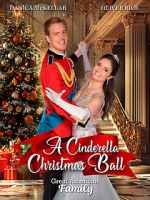 Watch A Cinderella Christmas Ball 123movies