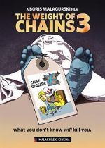 The Weight of Chains 3