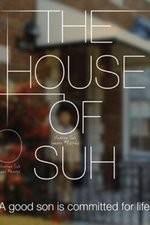 Watch The House of Suh 123movies