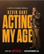 Watch Kevin Hart: Acting My Age (TV Special 2025) 123movies