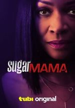 Watch Sugar Mama 123movies