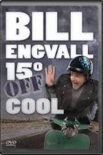 Bill Engvall 15 Degrees Off Cool