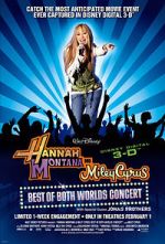 Hannah Montana and Miley Cyrus: Best of Both Worlds Concert