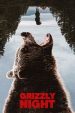 Watch Grizzly Night 123movies