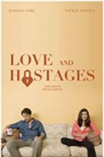 Love and Hostages