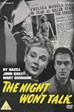 The Night Won\'t Talk