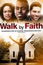 Walk by Faith