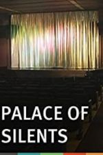 Palace of Silents