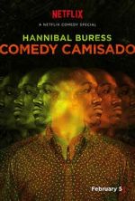 Hannibal Buress: Comedy Camisado (TV Special 2016)