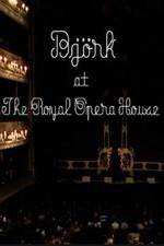 Watch Bjrk at the Royal Opera House 123movies