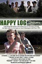 Happy Log