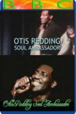 Otis Redding: Soul Ambassador