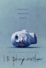 Watch I\'ll Play Mother 123movies