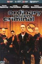 Ordinary Decent Criminal