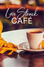 Love Struck Cafe