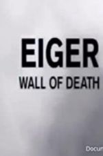 Eiger: Wall of Death