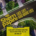 Sherri Papini: Lies, Lies, and More Lies (TV Special 2022)