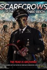 Watch Scarecrows of the Third Reich 123movies
