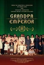 Watch Grandpa Was an Emperor 123movies