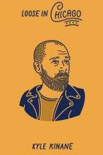 Kyle Kinane: Loose in Chicago