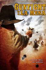 Gunfight at La Mesa