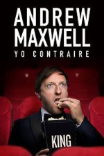 Watch Andrew Maxwell: Yo Contraire (TV Special 2019) 123movies