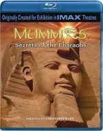 Mummies: Secrets of the Pharaohs