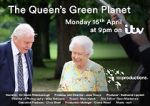 The Queen\'s Green Planet